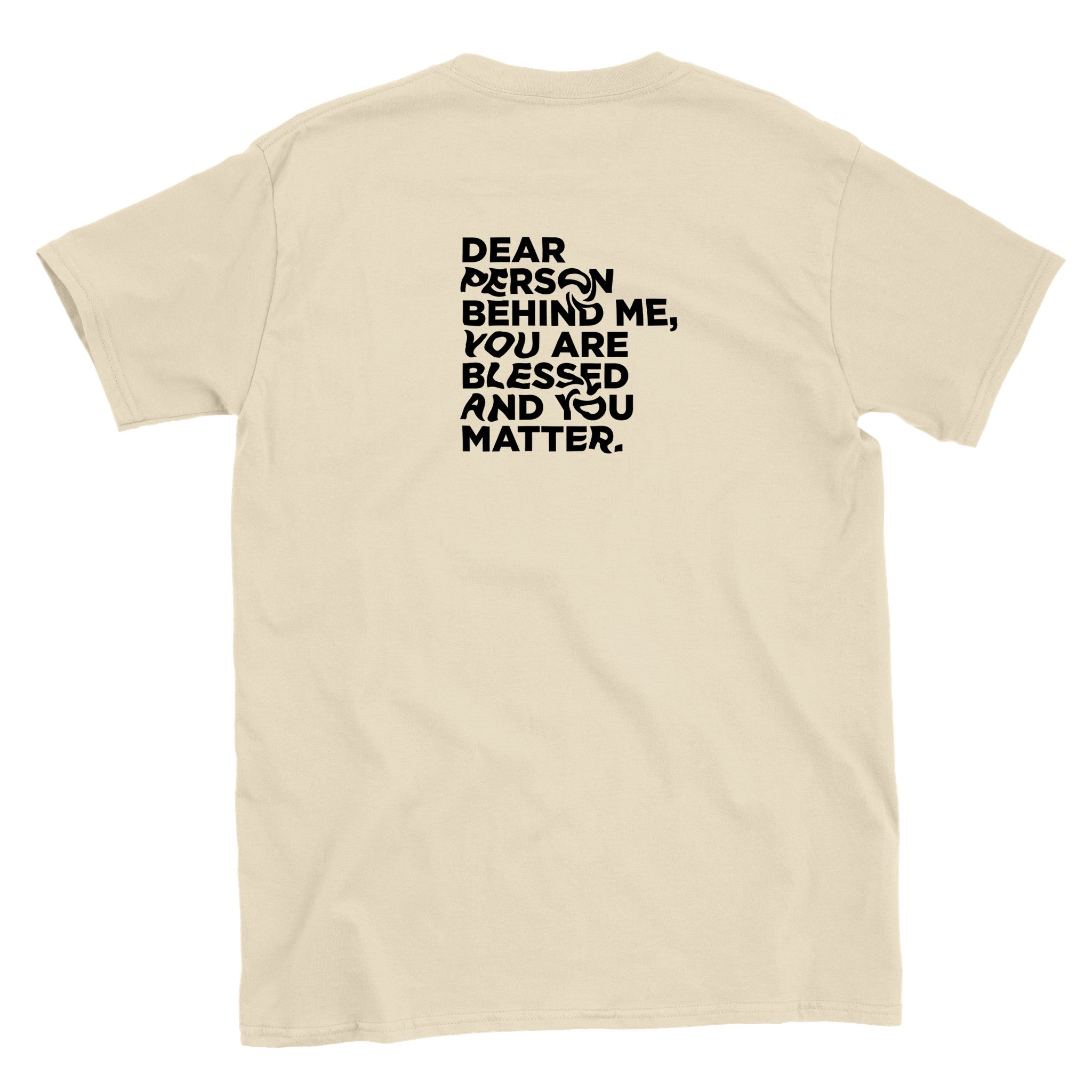 DEAR PERSON BEHIND ME